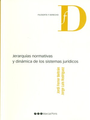 cover image of Jerarquías normativas y dinámica de los sistemas jurídicos